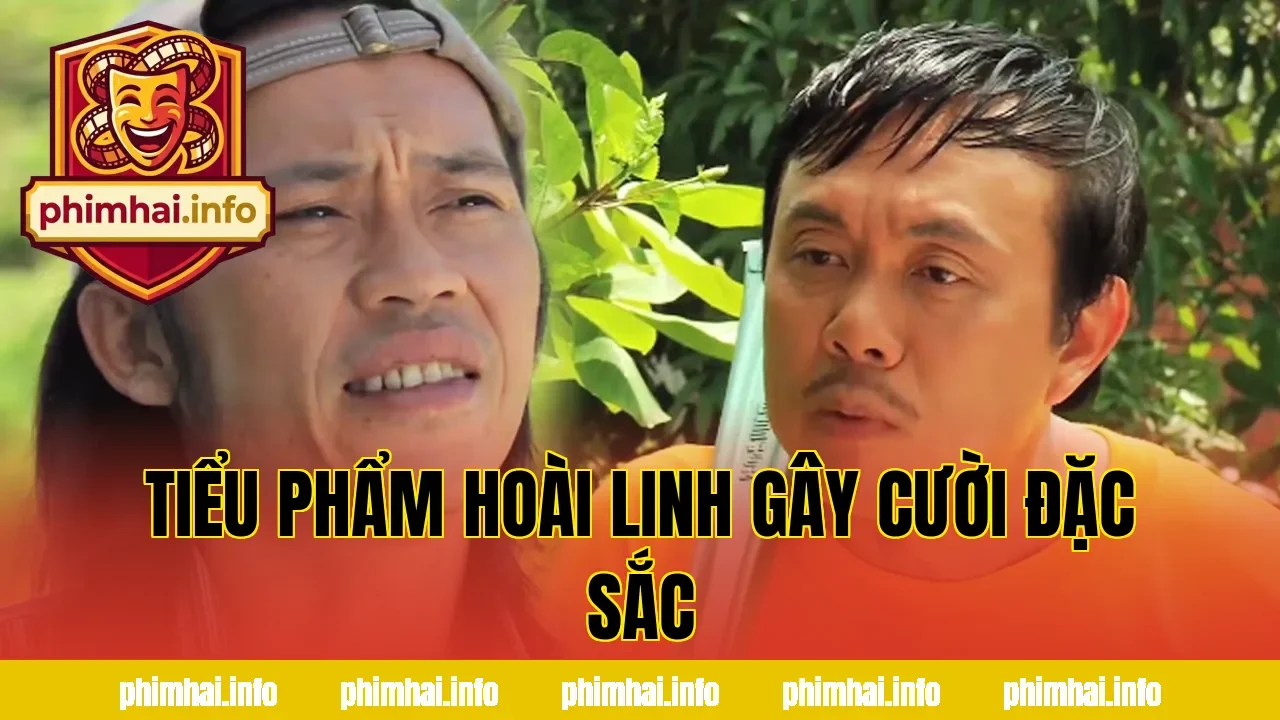 TIỂU PHẨM HOÀI LINH GÂY CƯỜI ĐẶC SẮC